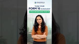 ITR Filing 2026: Why Form 16 Alone Can Be a Mistake