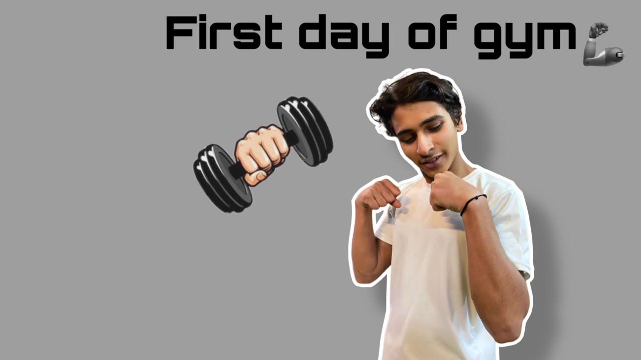 Gym Ka Pehla Din First Day Of Gym Vlog YouTube gym-ka-pehla-din-first-day-of-gym-vlog-youtube