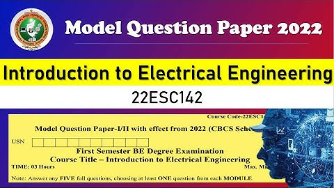 VTU Model Question Paper 2022 | Introduction to Electrical Engineering 22ESC142