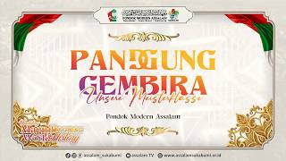 Download lagu [Live] PANGGUNG GEMBIRA_PONDOK MODERN ASSALAM SUKABUMI