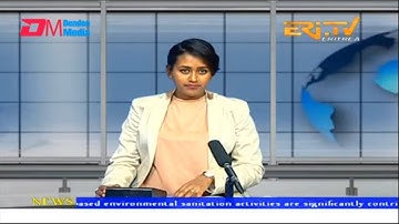 News in English for August 18, 2022 - ERi-TV, Eritrea