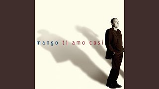 Video thumbnail of "Mango - Così E' La Vita"