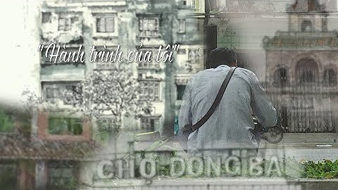 Góc Huế trong tôi: Hành trình của tôi