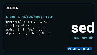 Details sed — the Complete Guide: stream editing on Linux (every flag) | HJFR Update