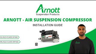 Arnott Air Suspension Compressor Installation Video MB GL/GLS-Class (X166) and ML/GLE-Class (W166)