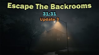 Escape The Backrooms (UPDATE 3) Solo Speedrun (31:31)