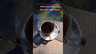 tentang kopi doa dan semangat