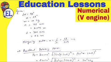 Numerical | Balancing of V engines | Dynamics of machinery (DOM)