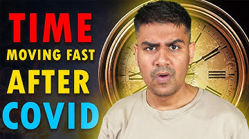 Why Time Running Fast After Covid 2020 ?