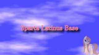 Sparta Latinus Base (-Reupload-)
