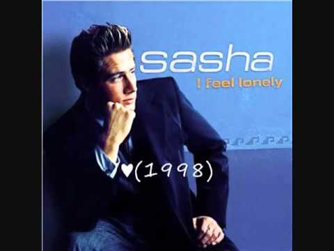 SASHA - I FEEL LONELY