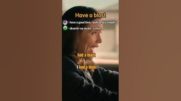 Have a blast - Meaning, Pronunciation, Vocabulary #englishwithfilms #englishvocabulary #learnenglish
