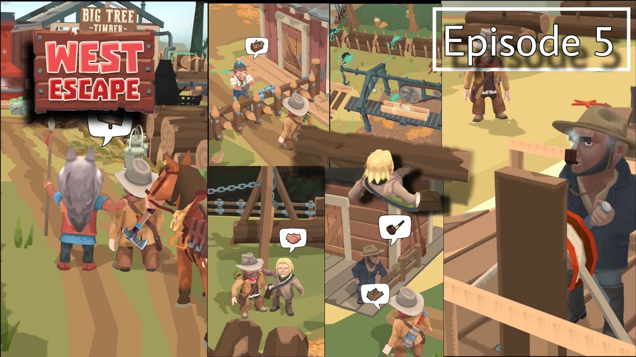 WEST ESCAPE  - Lumber Yard (Episode 5 ) Full gameplay #westescape