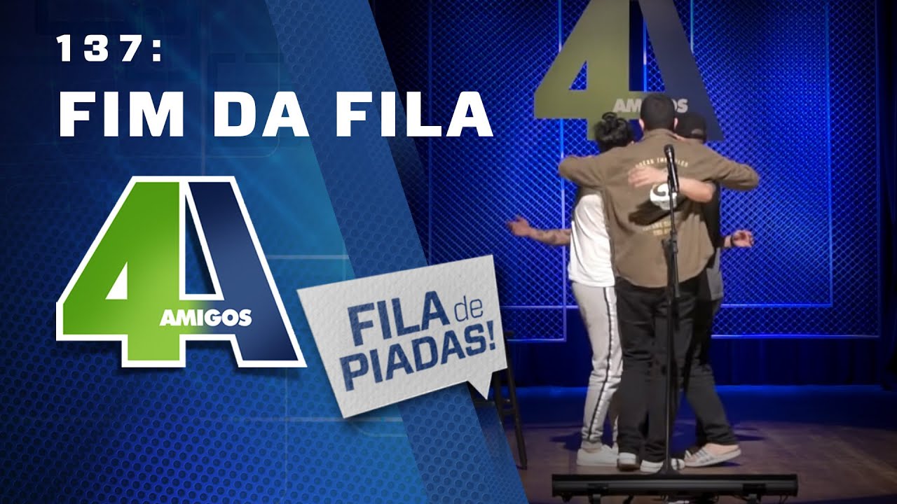 FILA DE PIADAS - FIM DA FILA DE PIADAS - #137