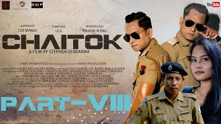 CHAITOK || Part-8 || kokborok features film