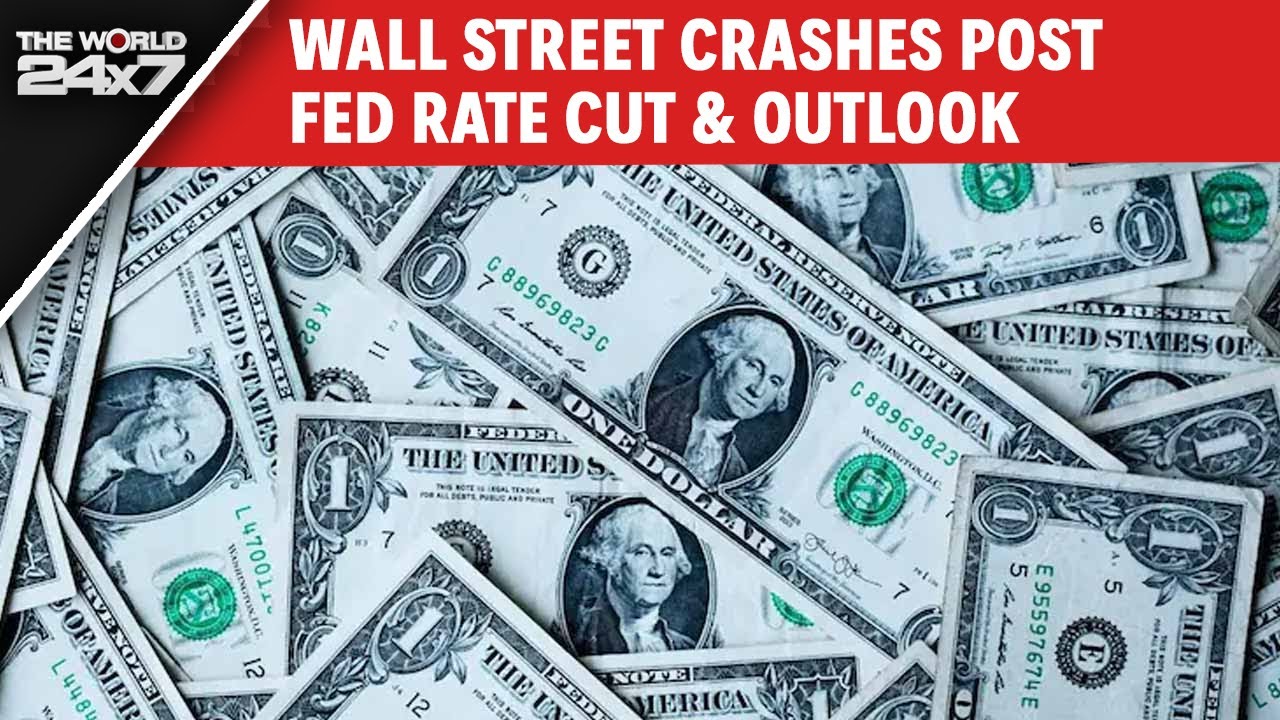 Wall Street Crash | US Fed Cuts Key Interest Rate By 0.25%, Sending ...
