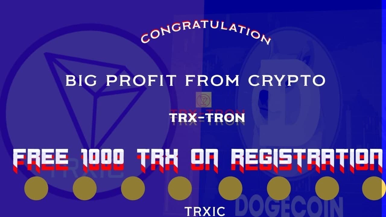 🐾 TRXIC = The best passive income platform in 2022, Get 800 TRX  on registration 🐾 CryptoDoge 🐶