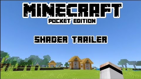 Realistic Shadder trailer in MINECRAFT POCKET EDITION [1.14 1.15 1.16]