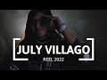 REEL 2022 | July Villago