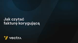 Jak czytać fakturę korygującą?