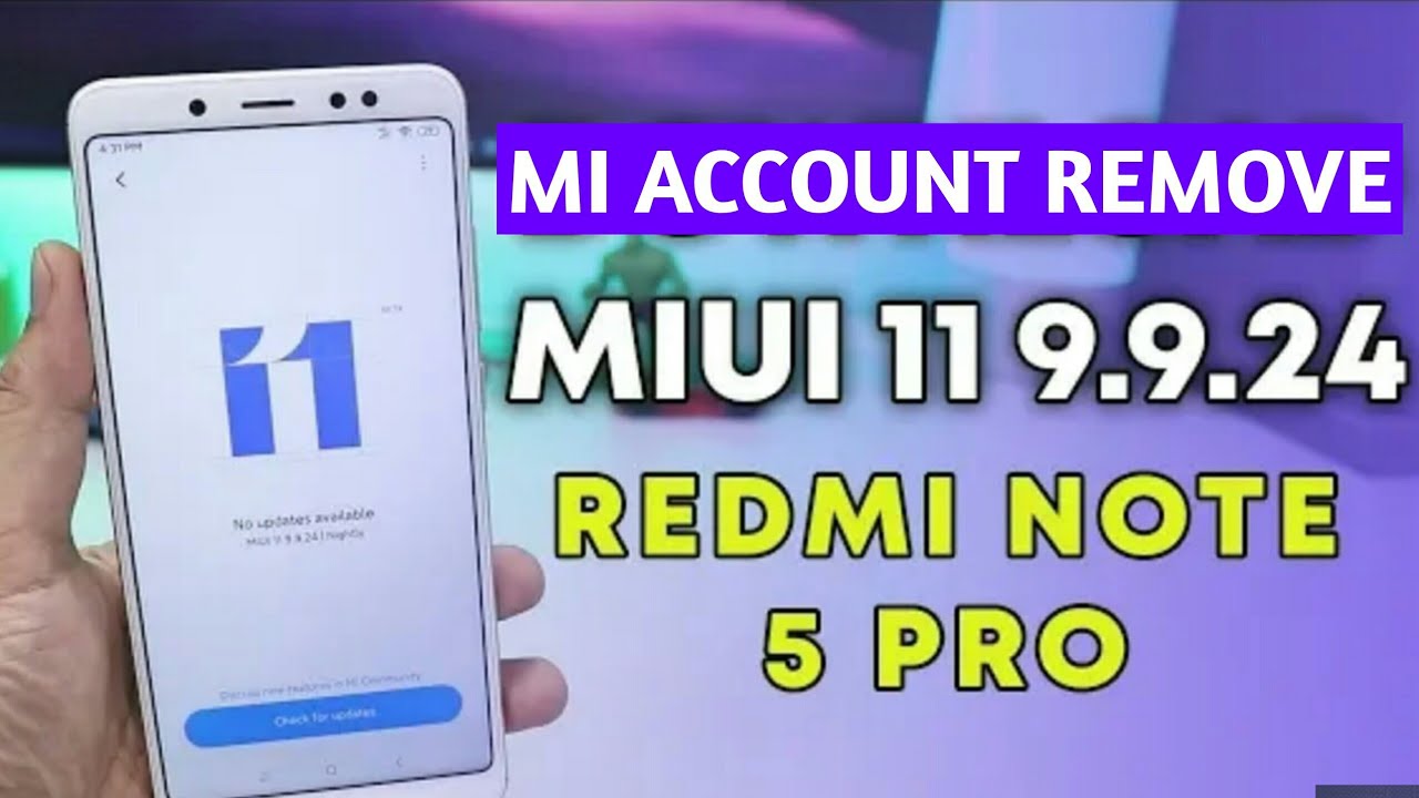 Redmi note 5 pro MIUI11 || MI ACCOUNT REMOVE DONE