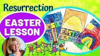 Resurrection EASTER LESSON \& craft - Teacher Demonstration