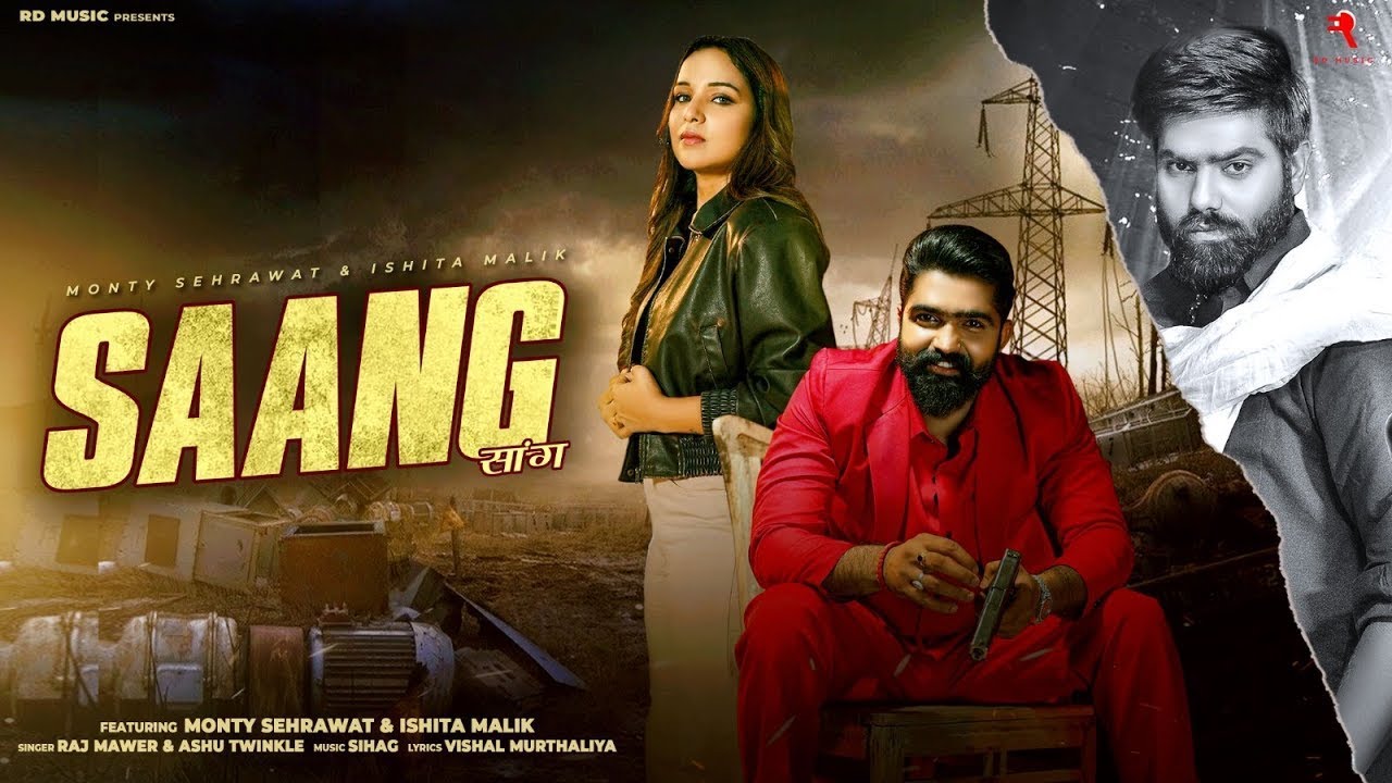 Saang ( Bagad bille) | Monty Sehrawat | Raj mawar | Ishita || Vishal Murthaliya, New viral song 2024