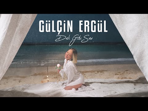 Gülçin Ergül - Deli Gibi Sev (Official Video)