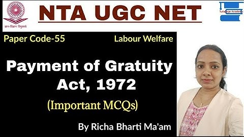 Payment of Gratuity Act 1972 (MCQs) Objective Questions for UGC NET Labour Welfare/HRM||