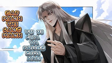 Full Trọn bộ | Gặp Mạnh Thì Càng Mạnh, Tu Vi Của Ta Vô Hạn || DIỆP QUÂN LÂM