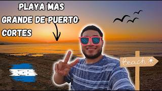Recorrí La Playa Mas Grande De Puerto Cortés Coca Cola