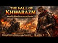 پ رشکوہ سلطنت کا انجام KHOWARZAM Saltanat Ka Anjam Season 1 خوارزم GenghisKhan IslamicHistory