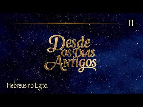 HEBREUS NO EGIDO EP.11 - Igreja Cristã Maranata