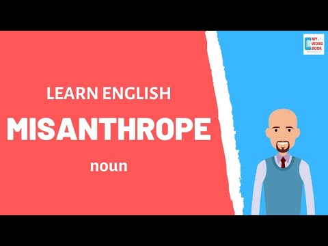 Misanthrope | Meaning with examples | My Word Book