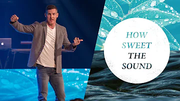 How Sweet The Sound Week 1: Amazing Grace with Craig Groeschel