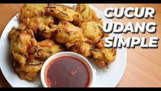Cucur Udang Simple rangup di luar lembut di dalam | (Tepung gandum cap bidara) Cucur Udang Simple rangup di luar lembut di dalam | (Tepung gandum cap bidara)