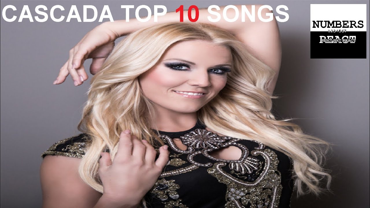 021 Top 10 Cascada songs - YouTube