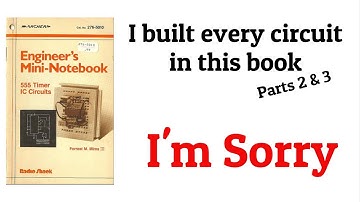 I built every 555 circuit in the Forrest Mims Engineer