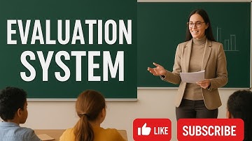 🎯 Understanding the Evaluation System in Education | Dipsa’s Academy