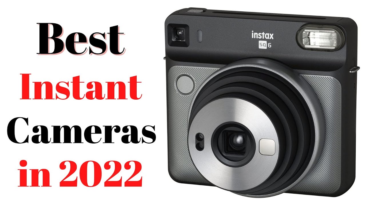 Top 7 BEST Instant Cameras of [2022]
