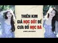 AUDIO 2026 | THIÊN KIM GIẢ HỌC DỐT ĐỂ CƯA ĐỔ HỌC BÁ | Nhã Lam Audio #truyenaudio #audio