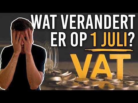 Wat Verandert Er Op 1 Juli? - BTW, Drempelbedragen, OSS, Eénloketsysteem…