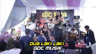 Dua lalaki  - GDC Music live Cigalagah Buah Dua Sumedang