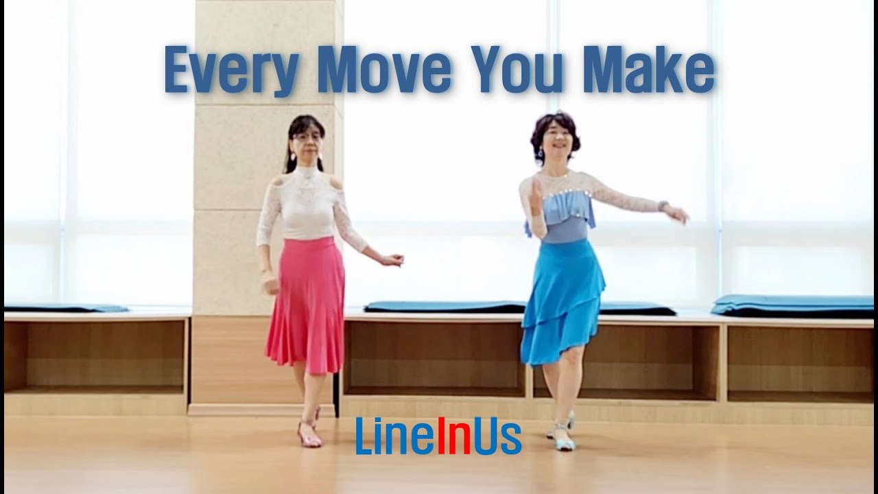 [초급] Every Move You Make Line Dance (Dance) [Lineinus]Line Dance (Dance ...