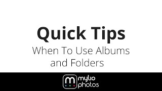 When To Use Albums and Folders screenshot 5