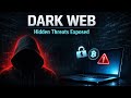 डार्क वेब कानून से परे दुनिया | The Hidden Horrors of the Dark Web, What They Don’t Want You to See