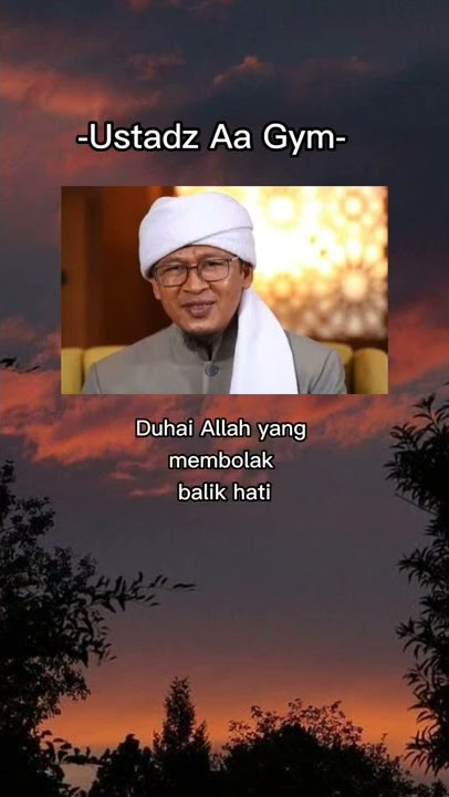 Story WA ceramah Ustadz Aa Gym #shorts #ceramah #ustadzaagym