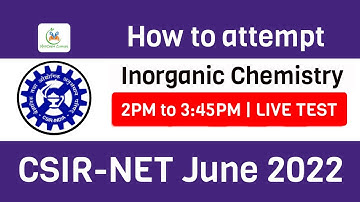 Inorganic Chemistry All India Live Mock Test for CSIR NET june 2022 CSIR NET Chemical Science 2022
