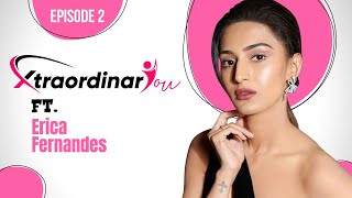 Erica Fernandes on being slim shamed, judged for voice, quitting KRPKAB, breakup | Xtraordinary You