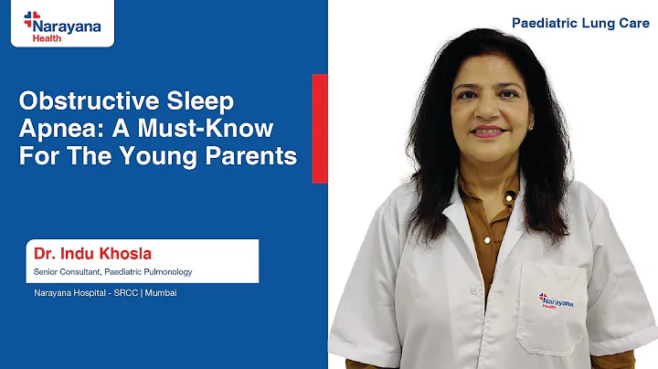 Understanding Pediatric Sleep Apnea: Symptoms, Causes & Treatment Options | Dr. Indu Khosla